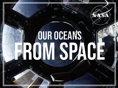 Our Oceans From Space