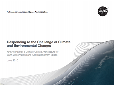 NASA's Plan for a Climate-Centric Architecture