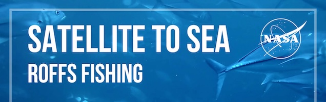 Earth Data User: ROFFS Fishing